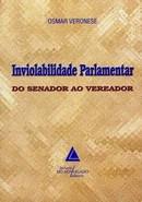 INVIOLABILIDADE PARLAMENTAR DO SENADOR AO VEREADOR