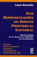 REPRESENTACOES NO DIREITO PROCESSUAL ELEITORAL,DAS