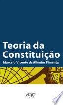 TEORIA DA CONSTITUICAO-PIMENTA-DEL REY