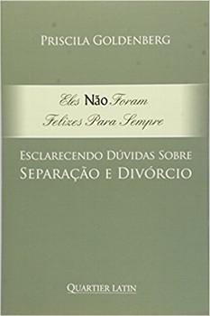 ELES NAO FORAM FELIZES PARA SEMPRE