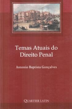 TEMAS ATUAIS DO DIREITO PENAL