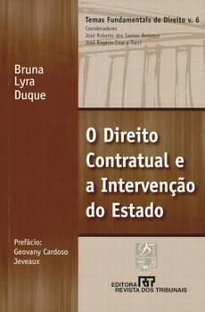DIREITO CONTRATUAL E INTERVENCAO DO ESTADO,O-DUQUE-RT