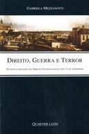 DIREITO, GUERRA E TERROR-MEZZANOTTI-QUARTIER