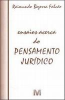 ENSAIOS ACERCA DO PENSAMENTO JURIDICO-FALCAO-MALHEIROS