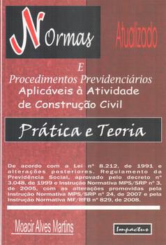 NORMAS E PROCEDIMENTO PREVIDENCIARIOS APLICAVEIS A ATIVIDADE