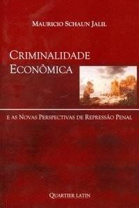 CRIMINALIDADE ECONOMICA E AS NOVAS PERSPECTIVAS DE REP.PENAL
