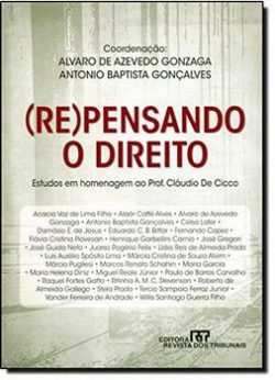 REPENSANDO O DIREITO-HOMENAGEM AO PROF. CLAUDIO DE CICCO-RT