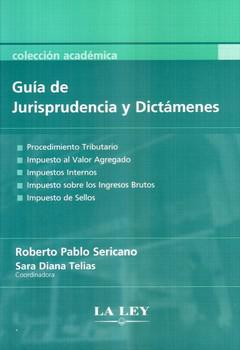 GUIA DE JURISPRUDENCIA Y DICTAMENES-LA LEY