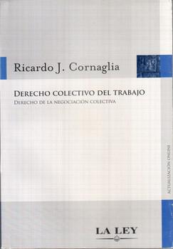 DERECHO COLECTIVO TRABAJO-DERECHO DE NEGOCIACION COLECTIVA