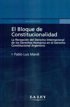 BLOQUE DE CONSTITUCIONALIDAD,EL-LA LEY