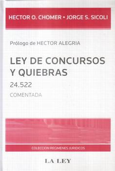 LEY DE CONCURSOS Y QUIEBRAS COMENTADA-LA LEY