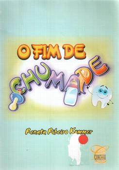 FIM DE CHUMADE, O
