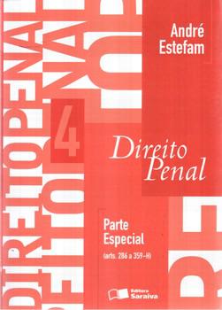 DIREITO PENAL VOL.4- PARTE ESPECIAL (EDICAO VELHA)