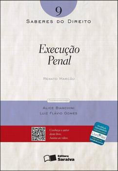SABERES DO DIREITO-VOL.09-EXECUCAO PENAL