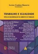 TRABALHO E IGUALDADE-BARZOTTO-LIVRARIA DO ADVOGADO