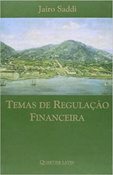 TEMAS DE REGULACAO FINANCEIRA-SADDI