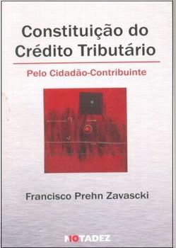 CONSTITUICAO DO CREDITO TRIBUTARIO-NOTADEZ