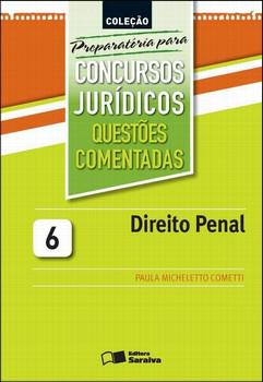 PREPARATORIO P/CONCURSOS JURIDICO-DIREITO PENAL 6