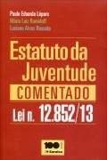 ESTATUTO DA JUVENTUDE COMENTADO-LEPORE