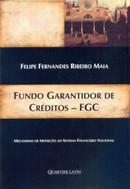 FUNDO GARANTIDOR DE CREDITO-FGC