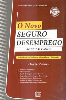 NOVO SEGURO DESEMPREGO,O-AO SEU ALCANCE VOL.1