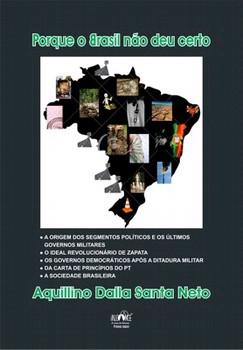 PORQUE O BRASIL NAO DEU CERTO