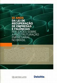 10 ANOS DA LEI DE RECUPERACAO DE EMPRESAS E FALENCIAS