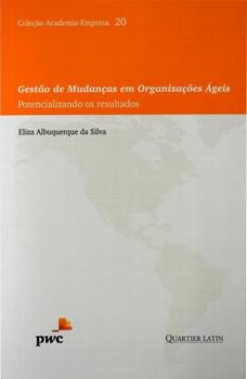 GESTAO DE MUDANCAS EM ORGANIZACOES AGEIS