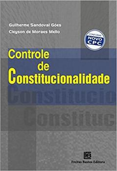 CONTROLE DE CONSTITUCIONALIDADE-FREITAS E BASTOS