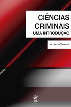 CIENCIAS CRIMINAIS: UMA INTRODUCAO