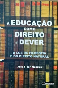 EDUCACAO COMO DIREITO E DEVER,A-MUNDO JURIDICO