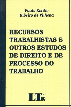 RECURSOS TRABALHISTAS E OUTROS ESTUDOS-LTR