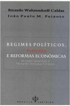 REGIMES POLITICOS,ELEICOES E REFORMAS ADMINISTRATIVAS