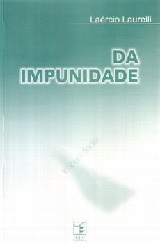 IMPUNIDADE,DA