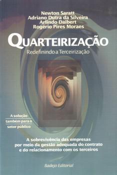 QUARTERIZACAO REDEFININDO A TERCERIZACAO