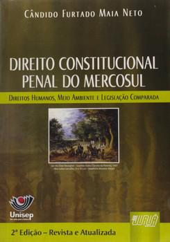 DIREITO CONSTITUCIONAL PENAL DO MERCOSUL