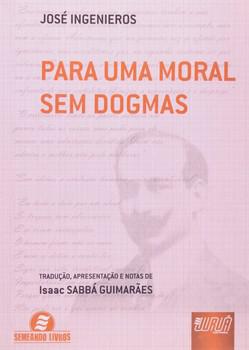 PARA UMA MORAL SEM DOGMAS