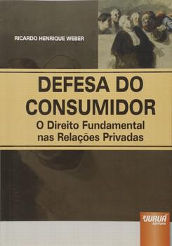 DEFESA DO CONSUMIDOR-WEBER-JURUA