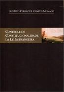CONTROLE DE CONSTITUCIONALIDADE DA LEI ESTRANGEIRA