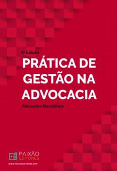 PRATICA DE GESTAO NA ADVOCACIA