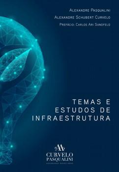 TEMAS E ESTUDOS DE INFRAESTRUTURA