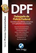 DPF - DELEGADO DE POLICIA FEDERAL-VERBO JURIDICO