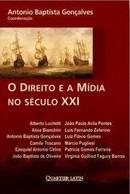 DIREITO E A MIDIA NO SECULO XXI,O-GONCALVES