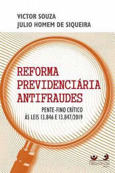 REFORMA PREVIDENCIARIA ANTIFRAUDES