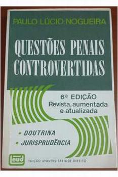 QUESTOES PENAIS CONTROVERTIDAS