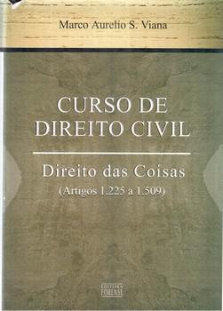 CURSO DE DIREITO CIVIL DIREITO DAS COISAS
