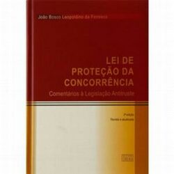 LEI DE PROTECAO DA CONCORRENCIA
