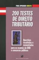 200 TESTES DE DIREITO TRIBUTARIO