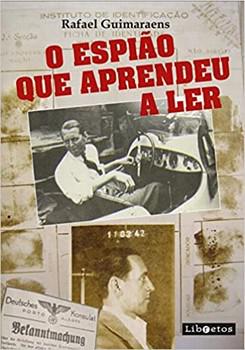 ESPIAO QUE APRENDEU A LER,O