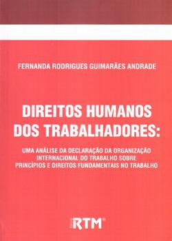 DIREITOS HUMANOS DOS TRABALHADORES